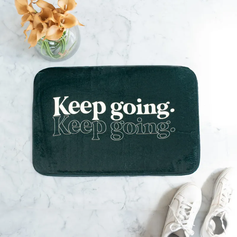 Keep Going Soft Feel Doormat