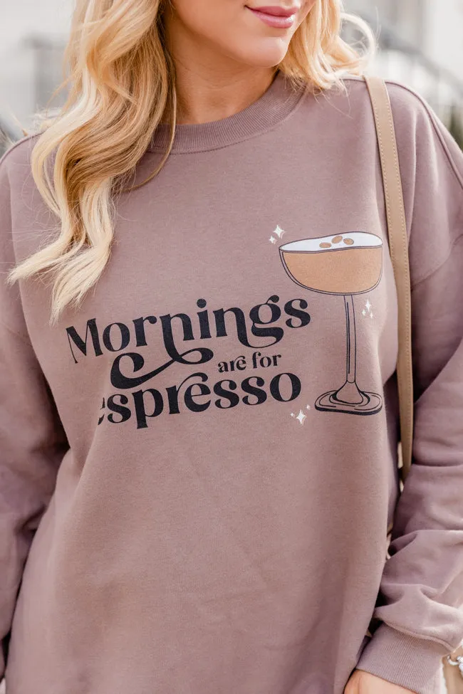 Mornings Are For Espresso Mocha Oversized Graphic Sweatshirt